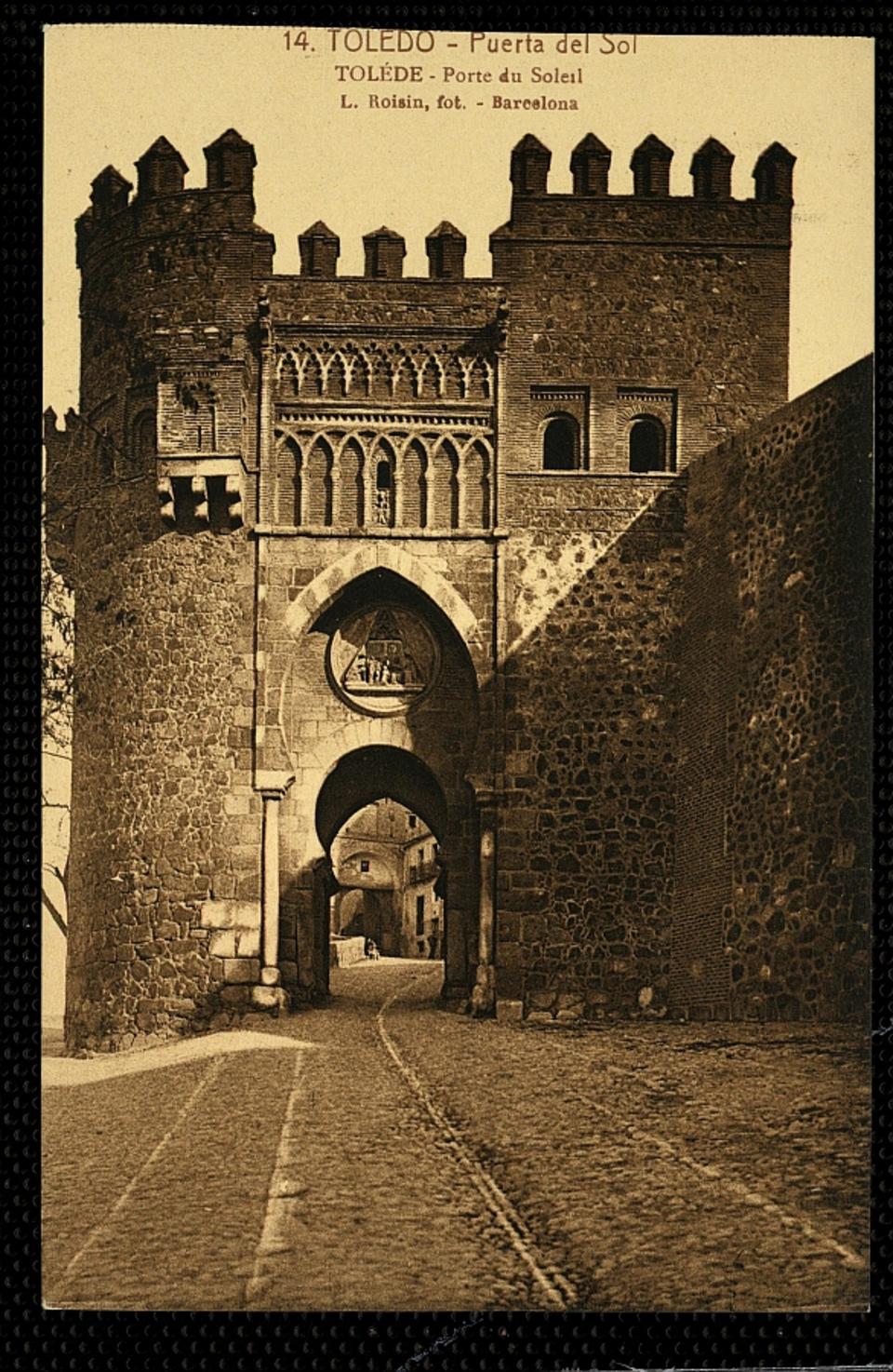 Toledo : Puerta del Sol / L. Roisin, fot.-. [Imagen]