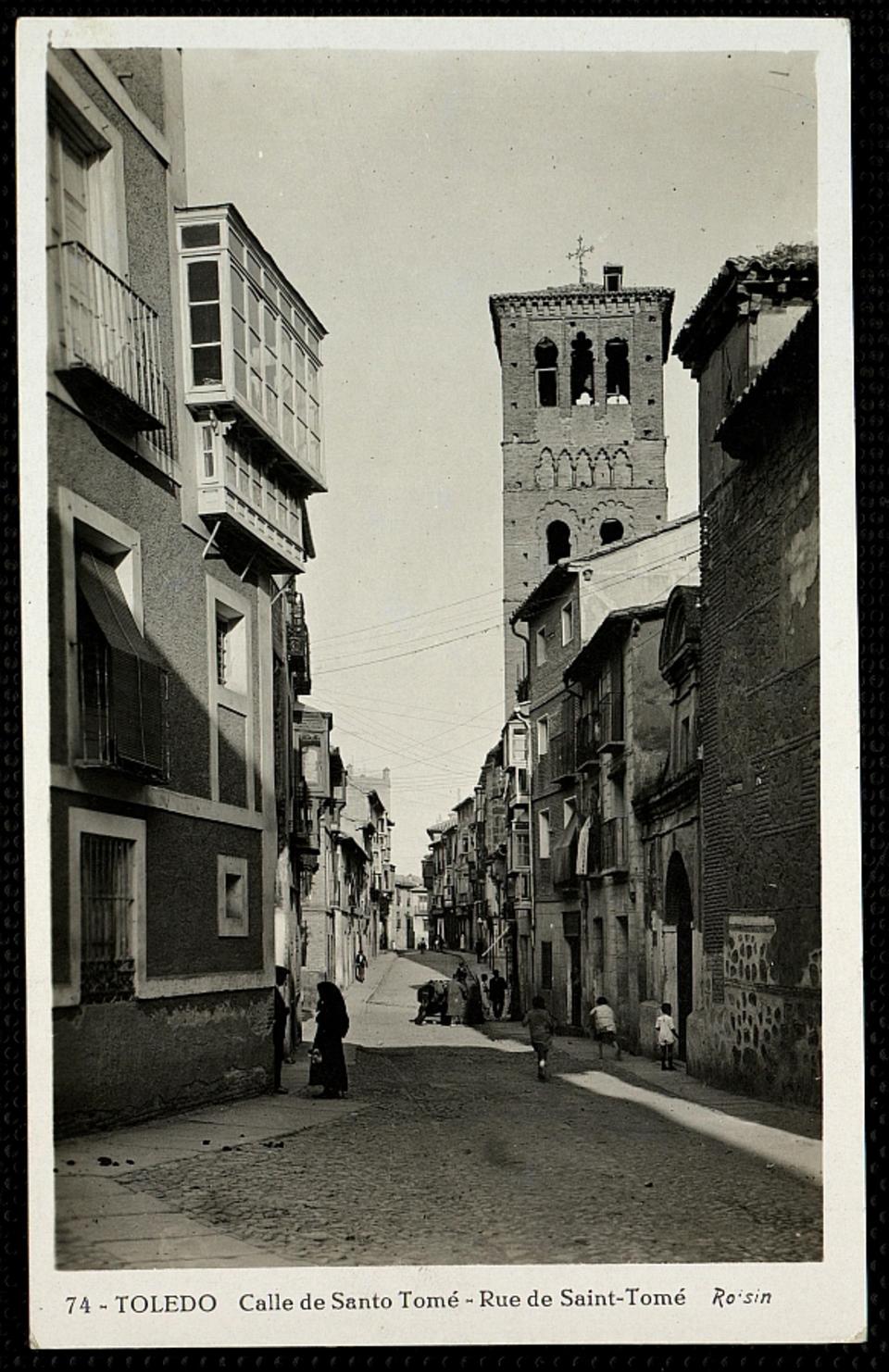 Toledo : Calle de Santo Tomé / L. Roisin, fot.-. [Imagen]
