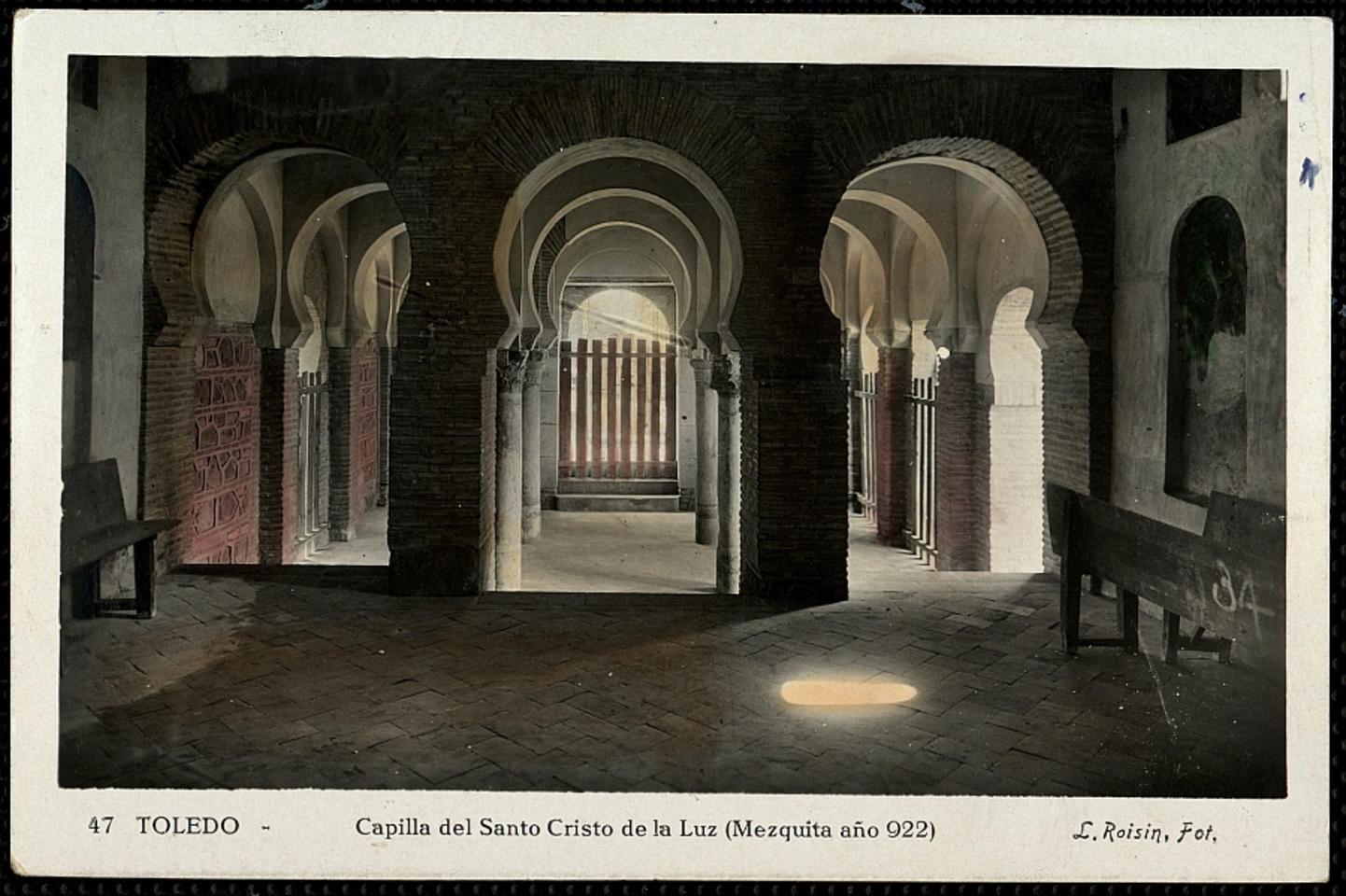 Toledo : Capilla del Santo Cristo de la Luz (Mezquita año 922) / L. Roisin, Fot.-. [Imagen]