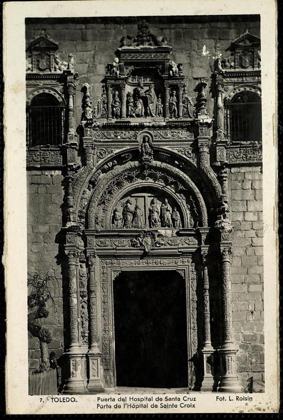 Toledo : Puerta del Hospital de Santa Cruz / Fot. L. Roisin.-. [Imagen]