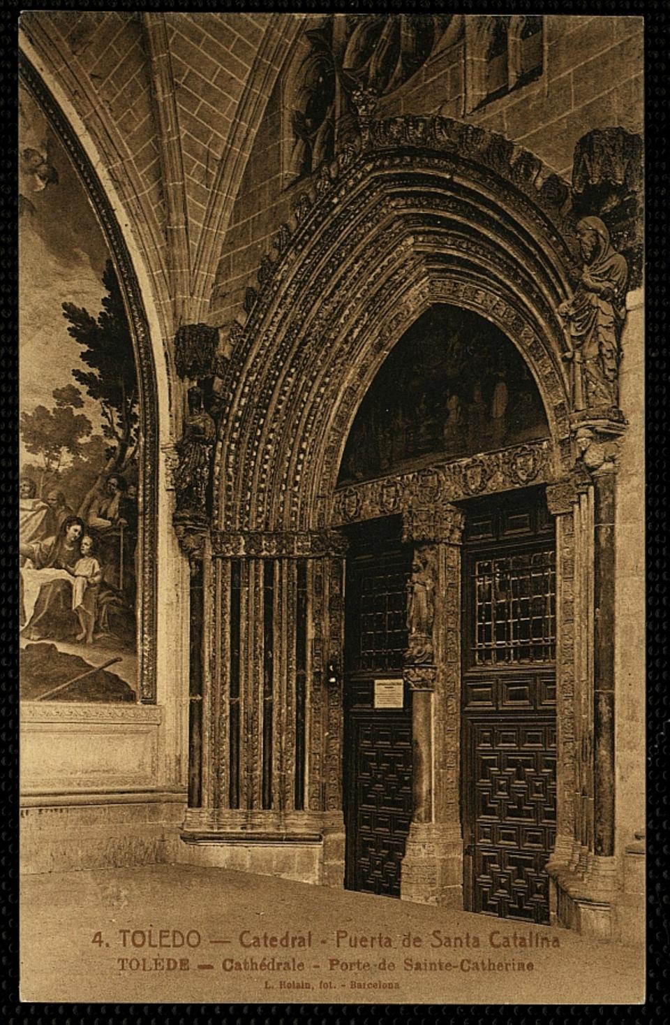 Toledo : Catedral - Puerta de Santa Catalina / L. Roisin, fot.-. [Imagen]